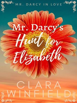 cover image of Mr. Darcy's Hunt for Elizabeth